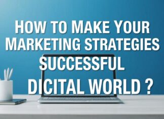 Marketing Stratejilerinizi Dijital Dünyada Nasıl Başarıya Ulaştırırsınız? How to Make Your Marketing Strategies Successful in the Digital World?